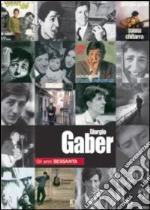 (Music Dvd) Giorgio Gaber - Gli Anni Sessanta (2 Dvd) cd
