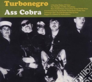 Turbonegro - Ass Cobra / Never Is Forever cd musicale di Turbonegro