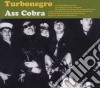 Turbonegro - Ass Cobra / Never Is Forever cd