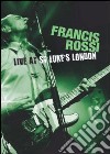 (Music Dvd) Francis Rossi - Live From St. Luke's London cd