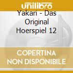 Yakari - Das Original Hoerspiel 12 cd