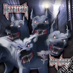 Nazareth - Big Dogz cd musicale di NAZARETH