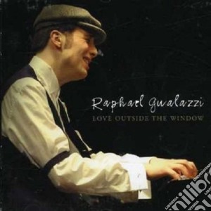 Raphael Gualazzi - Love Outside The Window cd musicale di Raphael Gualazzi