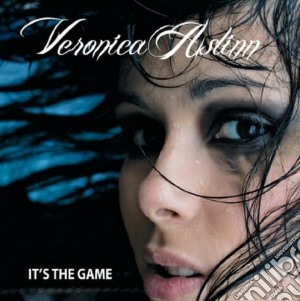 Veronica Aslinn - It's The Game cd musicale di Veronica Aslinn