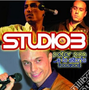 Studio 3 - Peter Pan E La Stori (Cd+Dvd) cd musicale di Studio 3