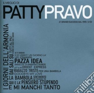 Patty Pravo - Il Meglio Di Patty Pravo cd musicale di Patty Pravo