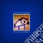 Blue October - Any Man In America cd