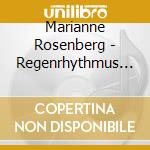 Marianne Rosenberg - Regenrhythmus (2 Cd) cd