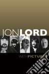 (Music Dvd) Jon Lord - With Pictures cd