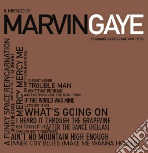 Marvin Gaye - Il Meglio cd musicale di Marvin Gaye