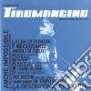 Tiromancino - Il Meglio Di Tiromancino cd