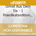 Urmel Aus Dem Eis - 1 Praedikatsedition (2 Cd) cd