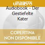 Audiobook - Der Gestiefelte Kater cd