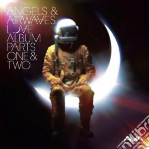Angels & Airwaves - Love Album Parts One & Two cd musicale di Angels&airwaves