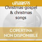 Christmas-gospel & christmas songs cd