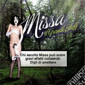 Missa - Il Grande Bluff cd musicale di Missa