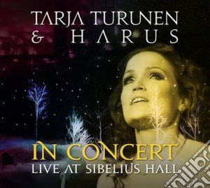 Tarja Turunen & Harus - In Concert cd musicale di Tarja Turunen