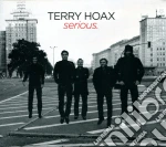 Terry Hoax - Serious cd