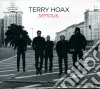 Terry Hoax - Serious cd