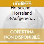 Horseland - Horseland 3-Aufgeben Zaeh cd musicale di Horseland