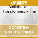 Audiobook - Transformers:Prime 1 cd