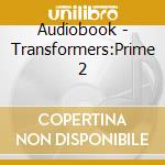 Audiobook - Transformers:Prime 2 cd