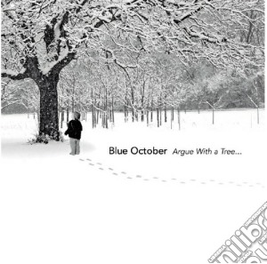 Blue October - Argue With A Tree (2 Cd) cd musicale di Blue October