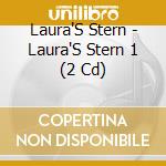 Laura'S Stern - Laura'S Stern 1 (2 Cd) cd musicale di Laura'S Stern