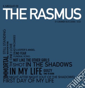 Rasmus (The) - Il Meglio Di cd musicale di The Rasmus