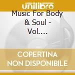 Music For Body & Soul - Vol. 3-Lauftreff-Musik I'M Lauftakt cd
