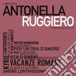Antonella Ruggiero - Il Meglio Di Antonella Ruggiero cd