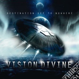 Vision Divine - Destination Set To Nowhere cd musicale di Divine Vision