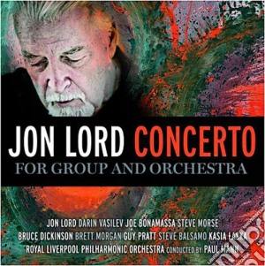 Jon Lord - Concerto For Group And Orchestra (Cd+Dvd) cd musicale di Jon Lord