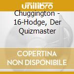 Chuggington - 16-Hodge, Der Quizmaster cd