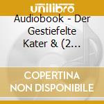 Audiobook - Der Gestiefelte Kater & (2 Cd) cd