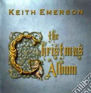 Keith Emerson - The Christmas Album cd musicale di Keith Emerson