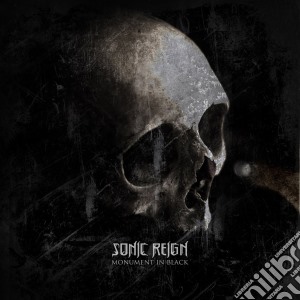 Sonic Reign - Monument In Black cd musicale di Sonic Reign