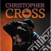 Christopher Cross - A Night In Paris (2 Cd+Dvd) cd