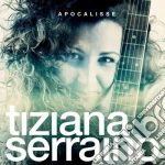 Tiziana Serraino - Apocalisse cd