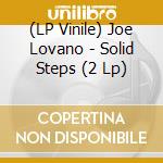 (LP Vinile) Joe Lovano - Solid Steps (2 Lp)