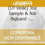 (LP Vinile) Joe Sample & Ndr Bigband - Children Of The Sun (2 Lp) lp vinile di Joe Sample & Ndr Bigband