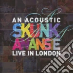 Skunk Anansie - An Acoustic Skunk Anansie: Live In London cd