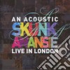 Skunk Anansie - An Acoustic Skunk Anansie: Live In London cd