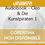Audiobook - Cleo & Die Kunstpiraten 1 cd musicale di Audiobook