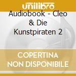 Audiobook - Cleo & Die Kunstpiraten 2 cd