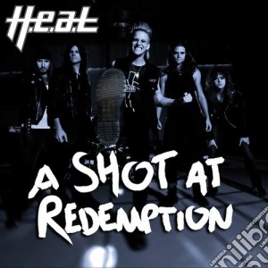 H.E.A.T. - A Shot At Redemption (Cd Single) cd musicale di H.e.a.t