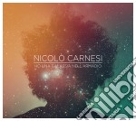 Nicolo' Carnesi - Ho Una Galassia Nell'Armadio