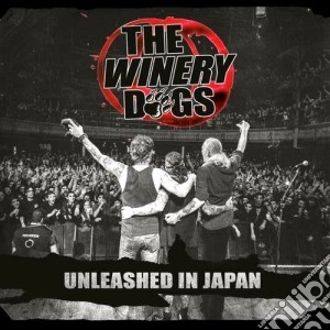 (LP Vinile) Winery Dogs (The) - Unleashed In Japan lp vinile di The Winery dogs