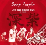 Deep Purple - To The Rising Sun. In Tokyo (2 Cd+Dvd) cd