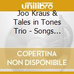 Joo Kraus & Tales in Tones Trio - Songs From Neverland cd
